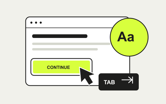Illustration of a keyboard focus outline, readable text and a tab key